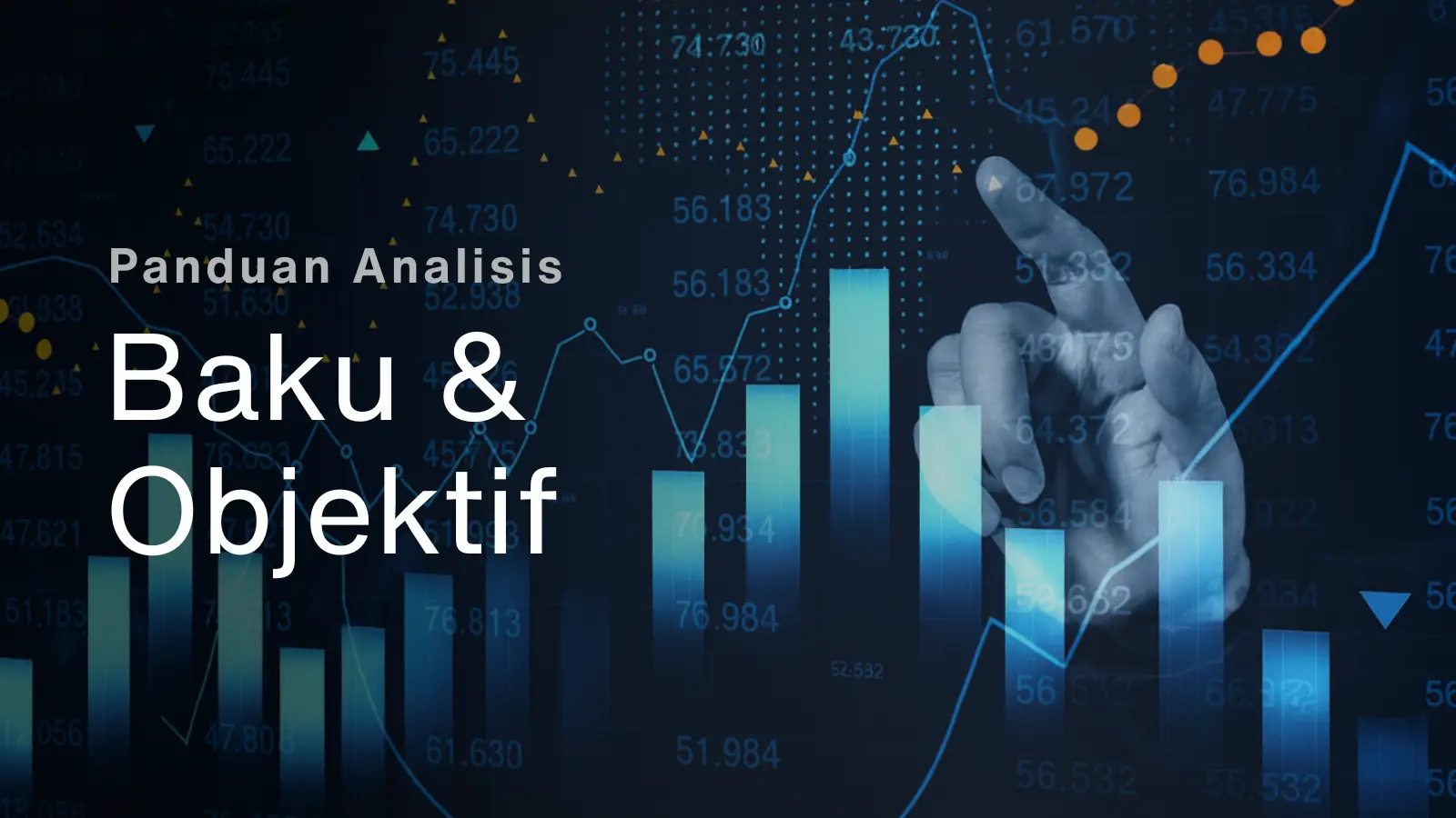 Panduan Baku dalam Analisis Market